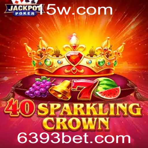 40SparklingCrown: Experimente a Emoção do Jogo com 393 Bet