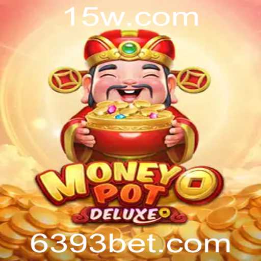 Explore o Mundo de Emoções com MoneyPotDELUXE - 393 Bet
